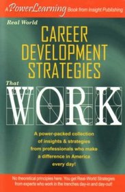 Real World Career Development Strategies That Work