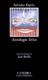 Antologia lirica/ Lyrical Anthology (Letras hispanicas) (Spanish Edition)