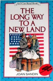 The Long Way to a New Land (I Can Read Book 3)