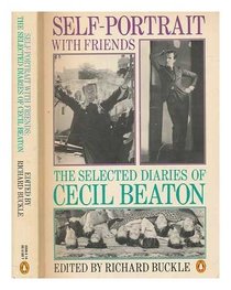 SELF-PORTRAIT WITH FRIENDS: SELECTED DIARIES, 1926-74