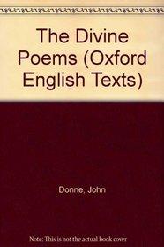 The Divine Poems (Oxford English Texts)