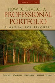 How to Develop a Professional Portfolio: A Manual for Teachers (4th Edition)