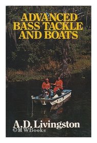 Advanced bass tackle and boats