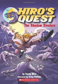 The Shadow Stealers (Hiro's Quest)