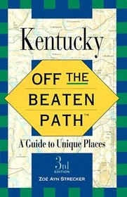 Kentucky: Off the Beaten Path (Off the Beaten Path Kentucky)
