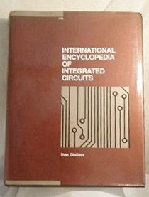 International Encyclopedia of Integrated Circuits