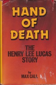 Hand of Death: The Henry Lee Lucas Story