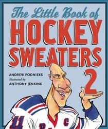 The Little Book of Hockey Sweaters Volume 2