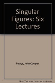 Singular Figures: Six Lectures