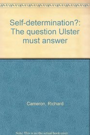 Self-determination?: The question Ulster must answer