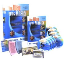 The Way of the Master: Basic Training Course : Seek and Save the lost the way Jesus did