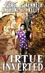 Virtue Inverted (Pakk Trilogy) (Volume 1)