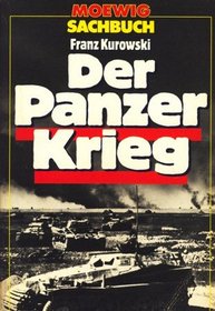 Der Panzer Krieg (Moewig Sachbuch) (German Edition)