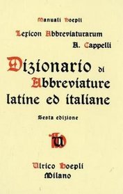 Lexicon Abbreviaturarum (Manuali Hoepli)