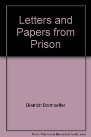 Letters  Papers from Prison
