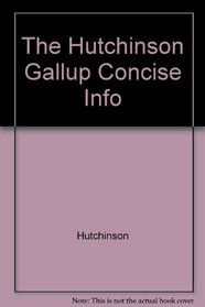 The Hutchinson Gallup Concise Info