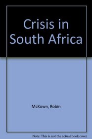 Crisis in South Africa.