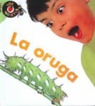 LA Oruga/Caterpillar (Spanish Edition)