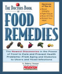 The Doctor's Book of Food Remedies