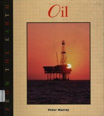 Oil (From the Earth)