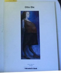 Otto Dix: Gemalde, Aquarelle, Zeichnungen : Oktober 1983, Galerie Valentien Stuttgart (German Edition)