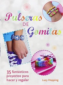 Pulseras de gomitas (Spanish Edition)