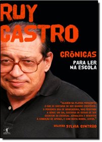 Crnicas Para Ler Na Escola. Ruy Castro (Em Portuguese do Brasil)