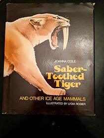 Saber-toothed tiger and other ice age mammals