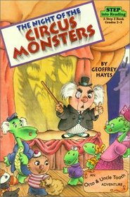 The Night of the Circus Monsters (Otto  Uncle Tooth Adventure)