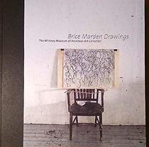 Brice Marden Drawings : The Whitney Museum of American Art Collection