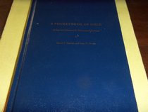A Pocketbook of Gold : A Survival Manual for Monetary Mayhem