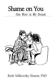 Shame on You: You Were in My Dream