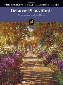 Debussy Piano Music (World's Great Classical Music)