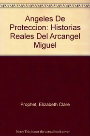Angeles de proteccion (Spanish Edition)