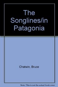 Songlines/In Patagonia: Boxed Set