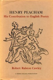 Henry Peacham: His Contribution to English Poetry