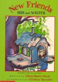Iris and Walter: New Friends