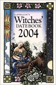 Llewellyn's Witches Datebook 2004 Calendar