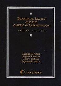 Individual Rights and the American Constitution