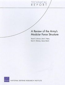 A Review of the Army's Modular Force Structure