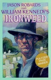 Ironweed (Albany Cycle, Bk 3) (Audio Cassette) (Abridged)