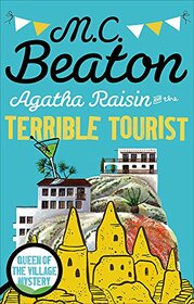 Agatha Raisin & The Terrible Tourist