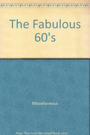 The Fabulous 60's