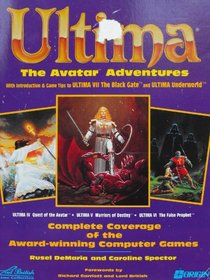 Ultima: The Avatar Adventures (Secrets of the Games)