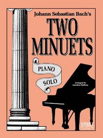 Bach's Two Minuets * Piano Solo
