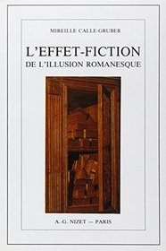 L'effet-fiction: De l'illusion romanesque (French Edition)