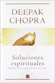 Soluciones espirituales (Spanish Edition)