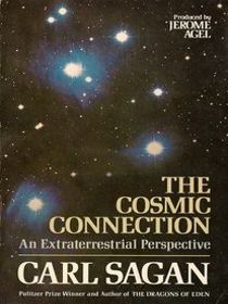 The Cosmic Connection An Extraterrestial Perspective