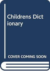 Childrens Dictionary