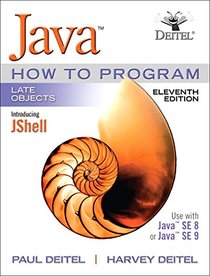 Java How To Program, Late Objects (11th Edition)
